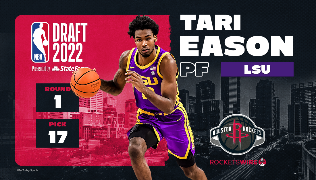 LSU forward Tari Eason selected by Houston Rockets with No. 17 pick in the 2022 NBA draft