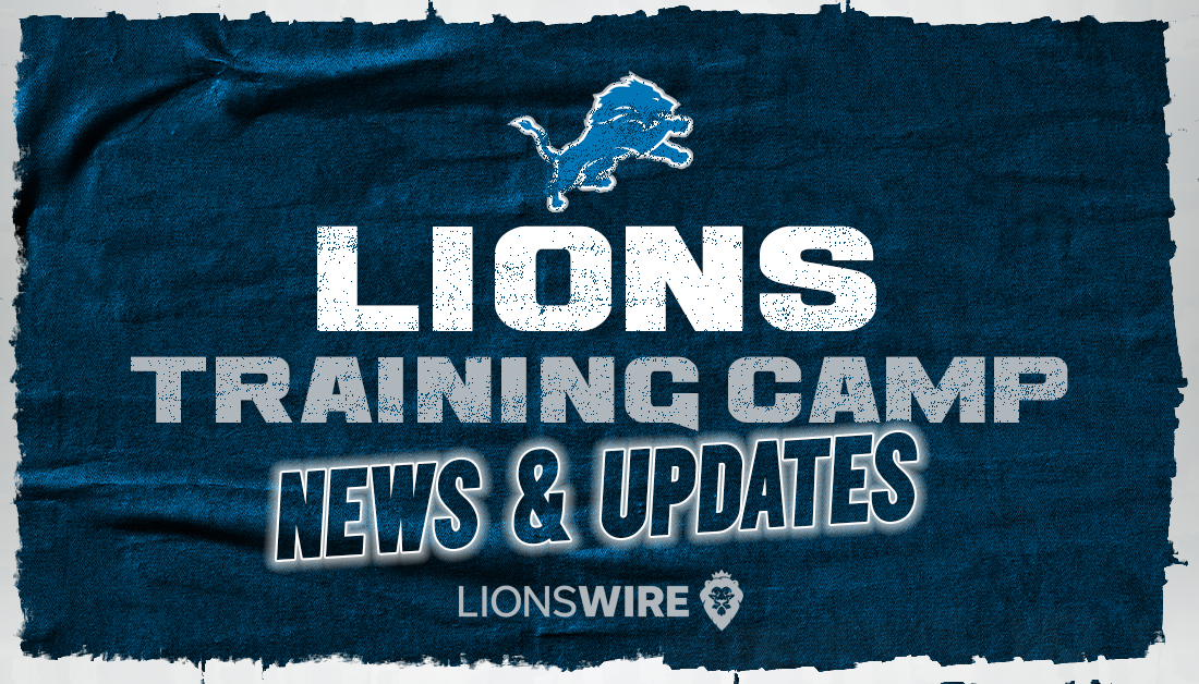 Lions training camp notebook: Day 4