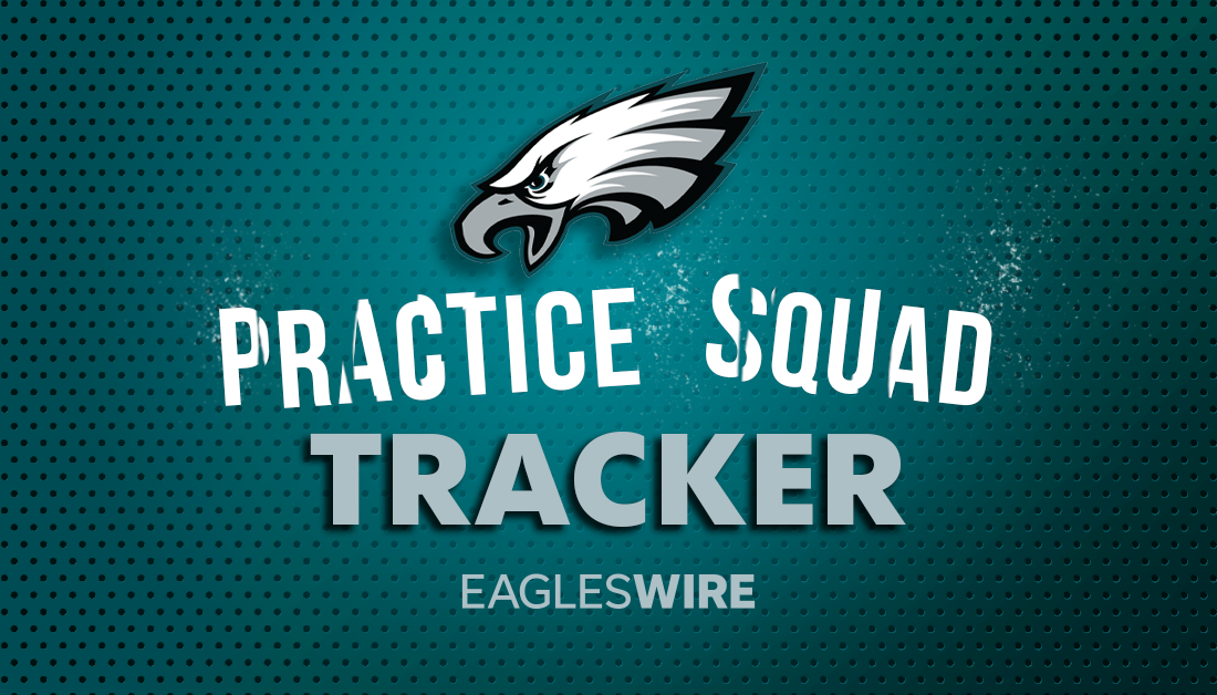 Eagles practice squad tracker: Live updates and analysis