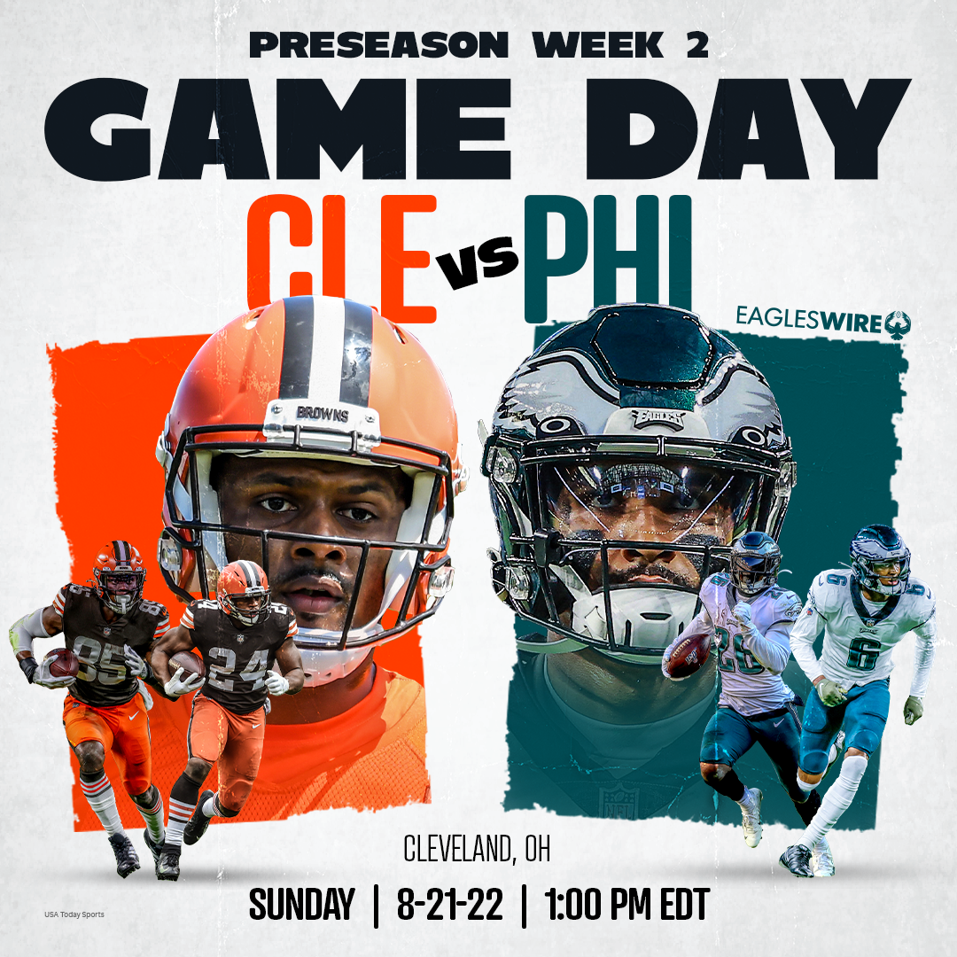 Eagles vs. Browns: How to watch, listen and stream preseason week 2