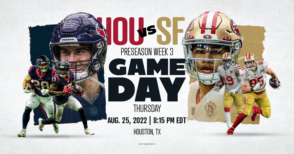 San Francisco 49ers vs. Houston Texans, live stream, preview, TV channel, time, odds, how to watch NFL Preseason