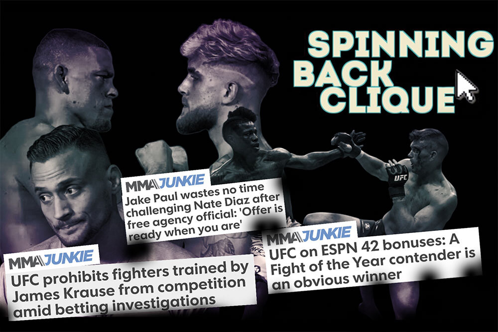 Spinning Back Clique: James Krause betting scandal, UFC Orlando, Nate Diaz-Jake Paul, more
