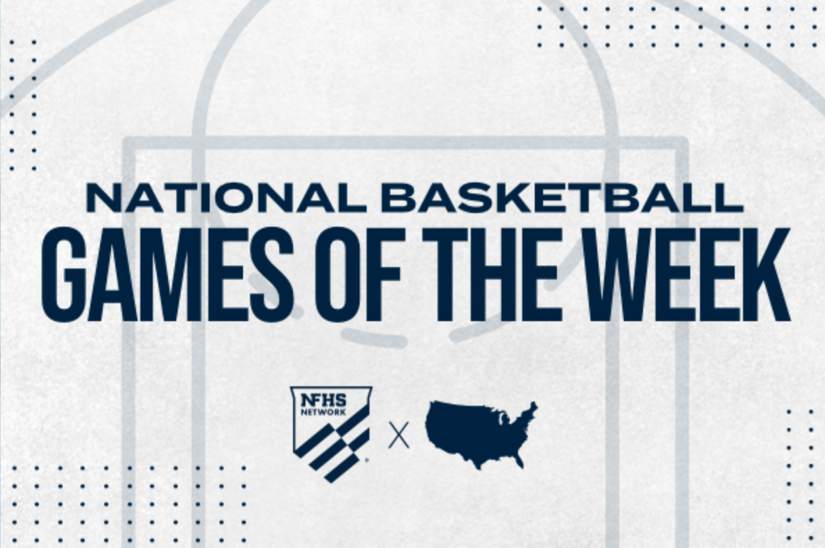 Watch National Basketball Games of the Week on the NFHS Network