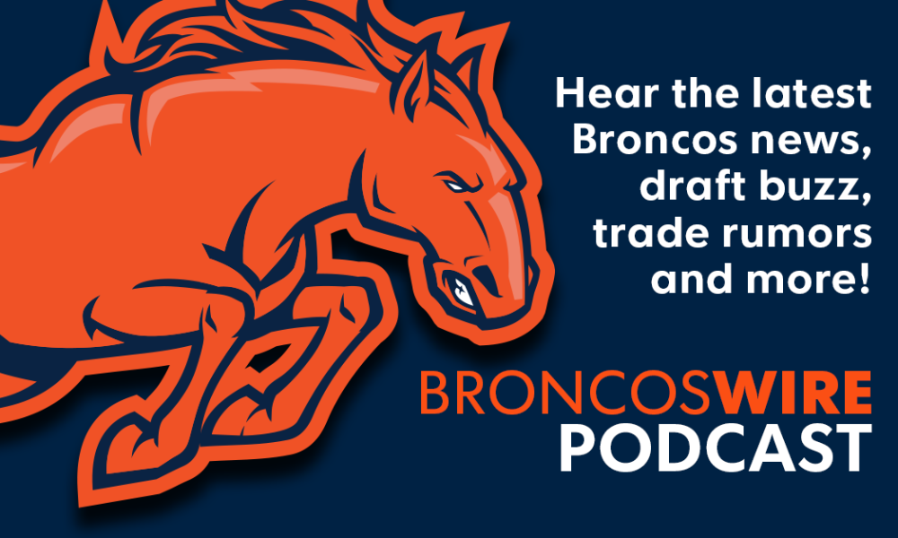 Broncos Wire podcast: Trade talk, injury updates and more