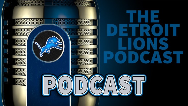 Watch: Detroit Lions Podcast with special guest Emory Hunt