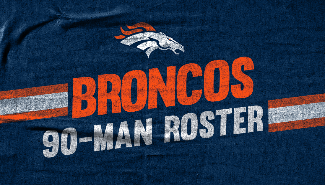 Broncos’ 90-man roster for 2nd preseason game vs. 49ers
