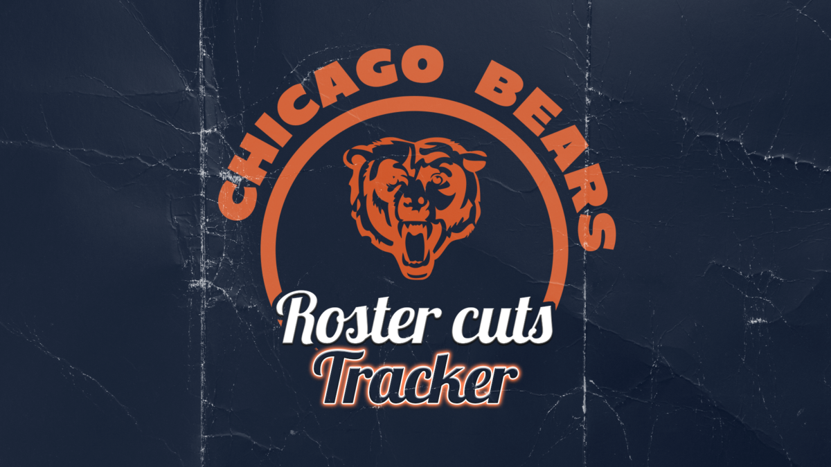 Bears roster cuts: Tracking the path to 53 players