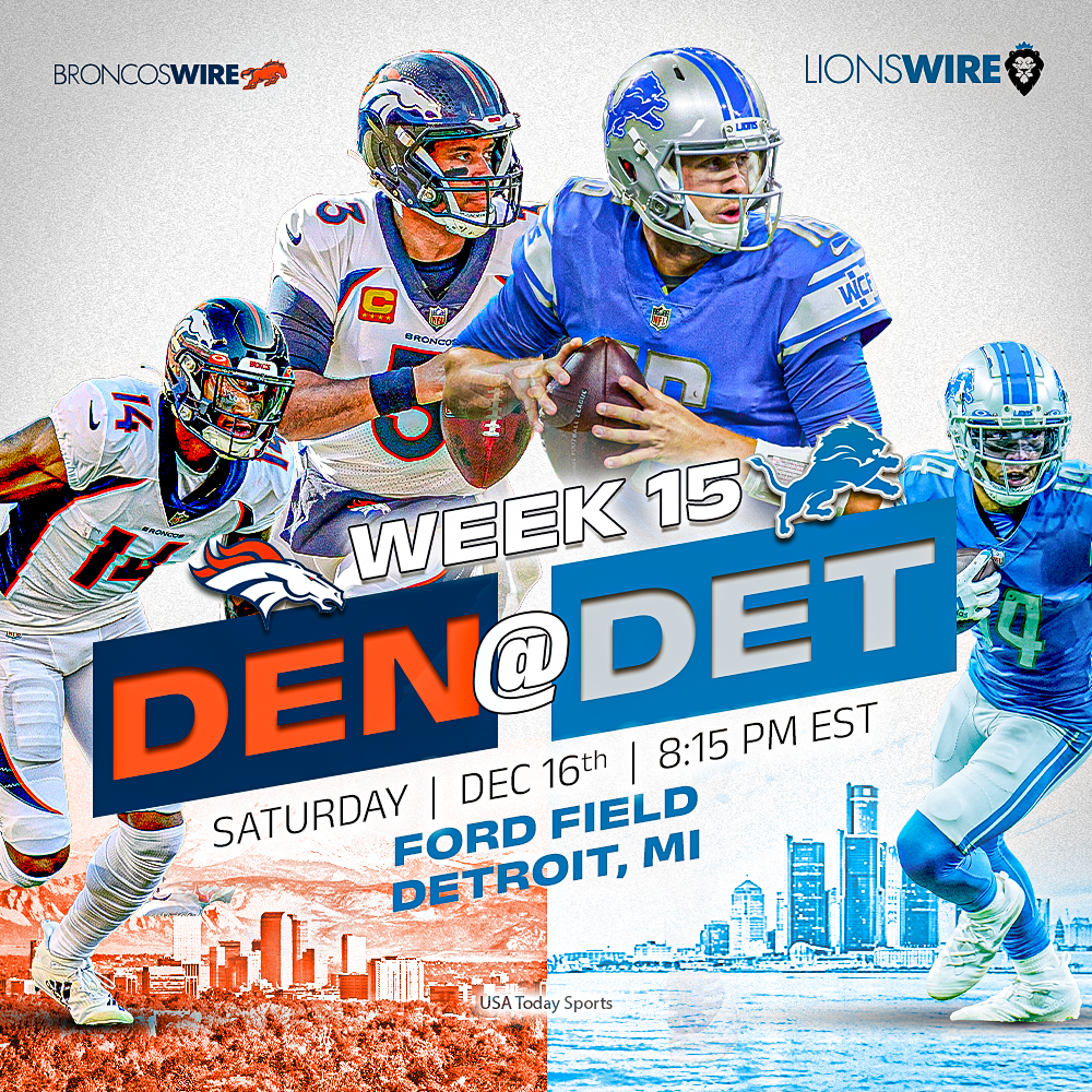 Lions vs. Broncos: How to watch, listen or stream the Week 15 matchup