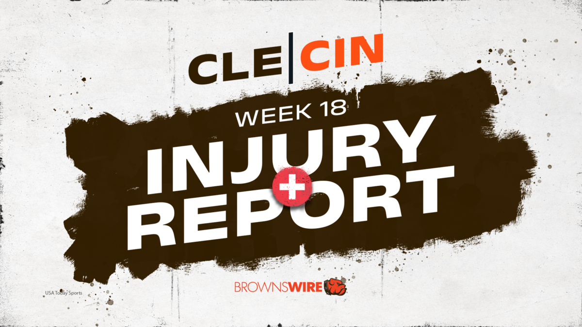 Browns Injury Report: Breaking down the final injury report before Bengals game