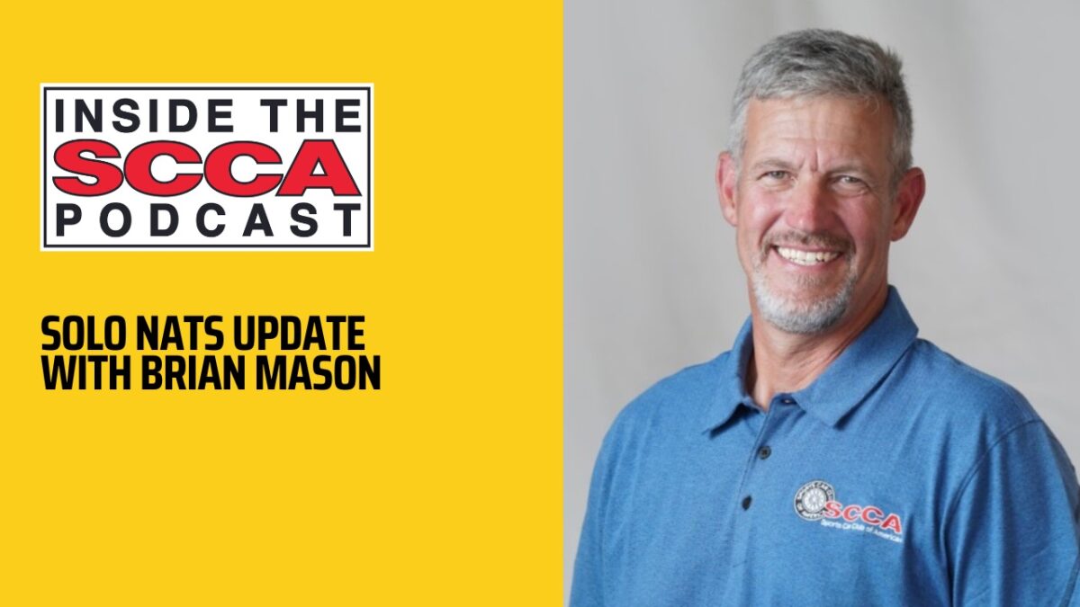 Inside the SCCA, Episode 167: Brian Mason